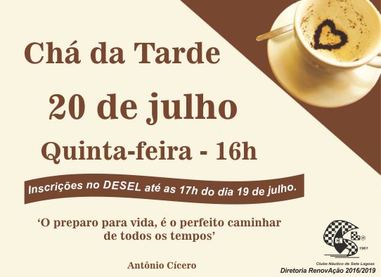 Chá da Tarde | 20 de julho